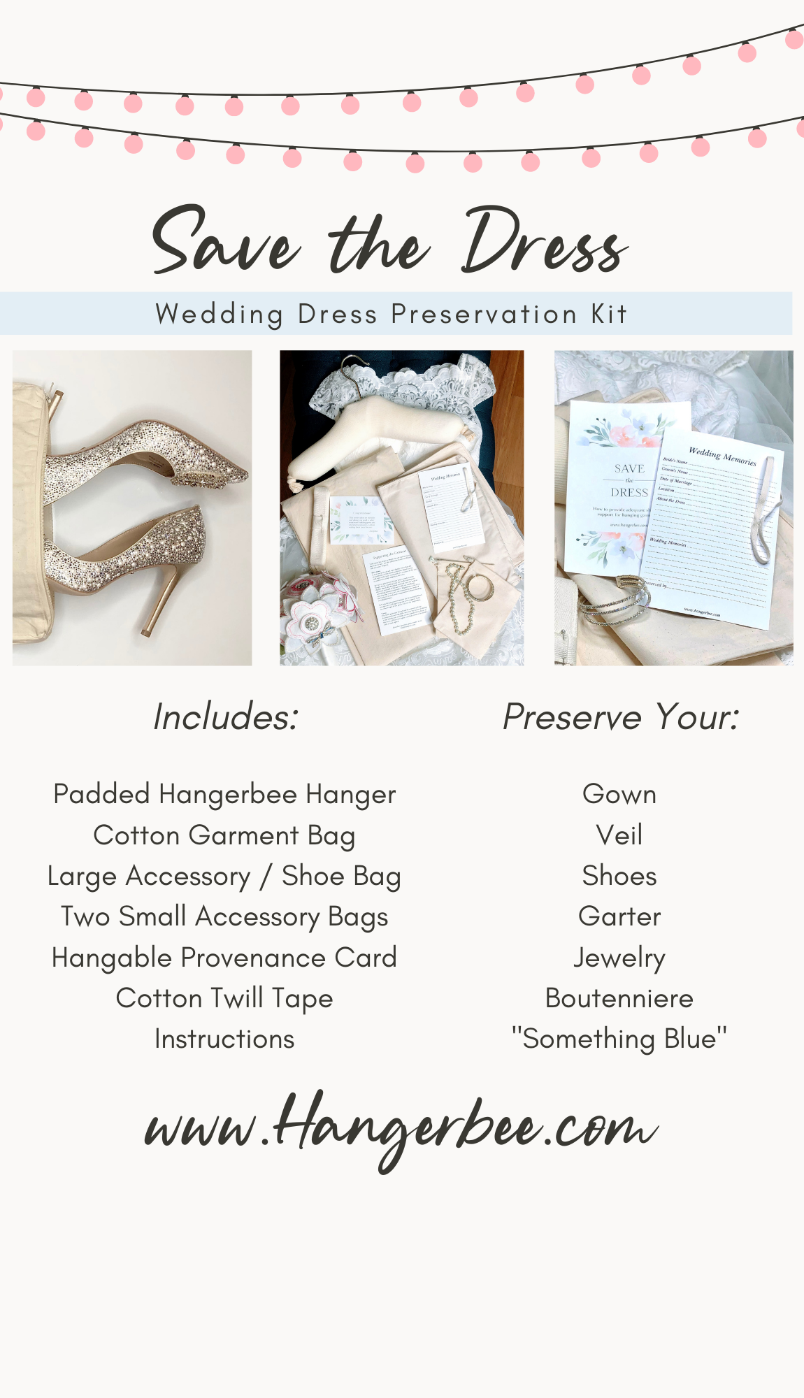image featuring items in hangerbee padded hanger's save the dress, wedding dress preservation kit. The kit includes an heirloom safe, preservation quality padded clothes hanger, a large cotton garment bag, a large, zippered, cotton accessory bag and two small cotton drawstring bags, yards of cotton twill take, a wedding memories memory card, and instructions.